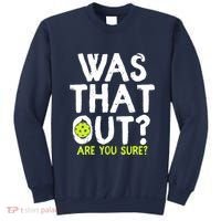 Pickleball Player Funny Sayings Sweatshirt thumb 0