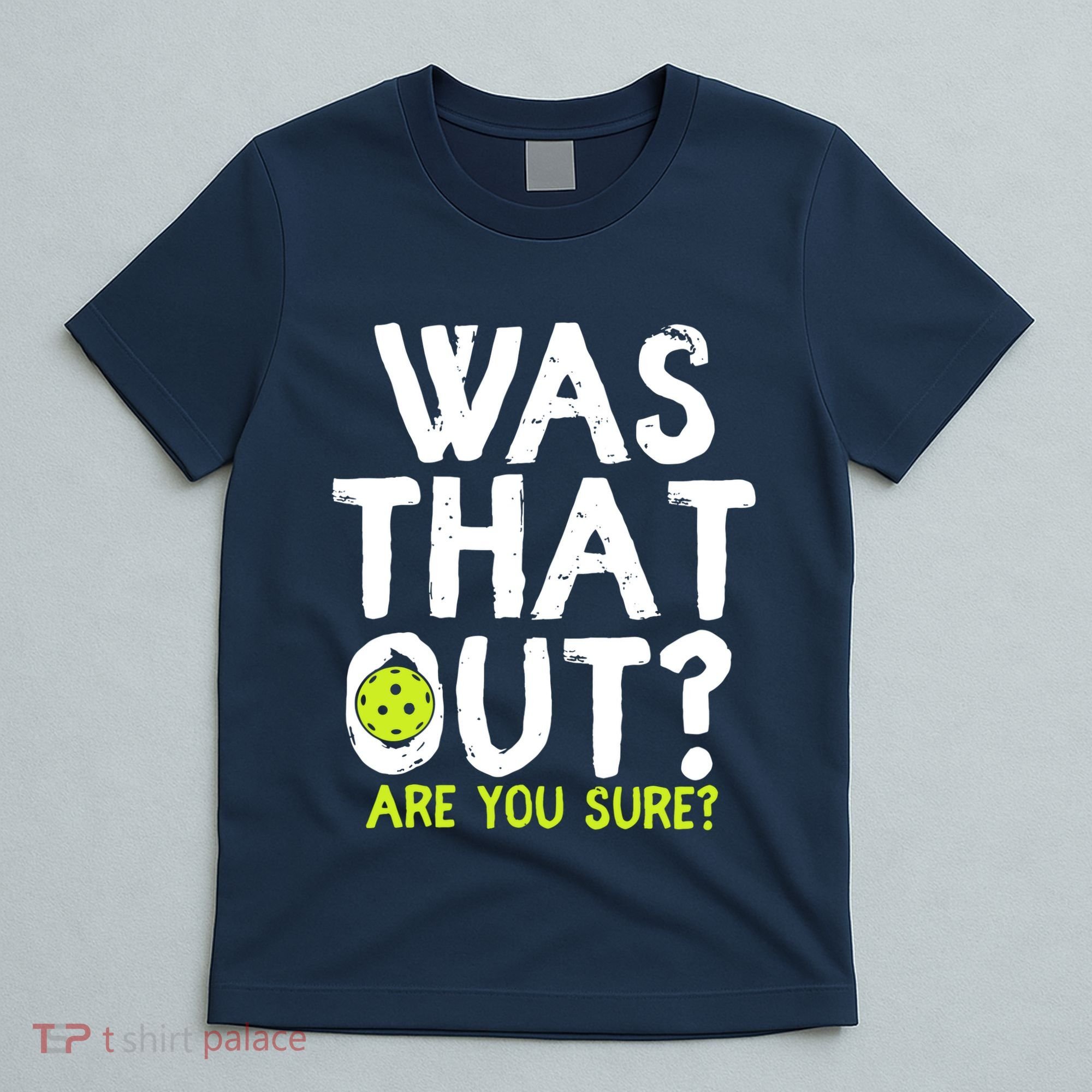 Pickleball Player Funny Sayings T-Shirt