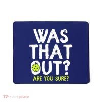 Pickleball Player Funny Sayings Mousepad thumb 0