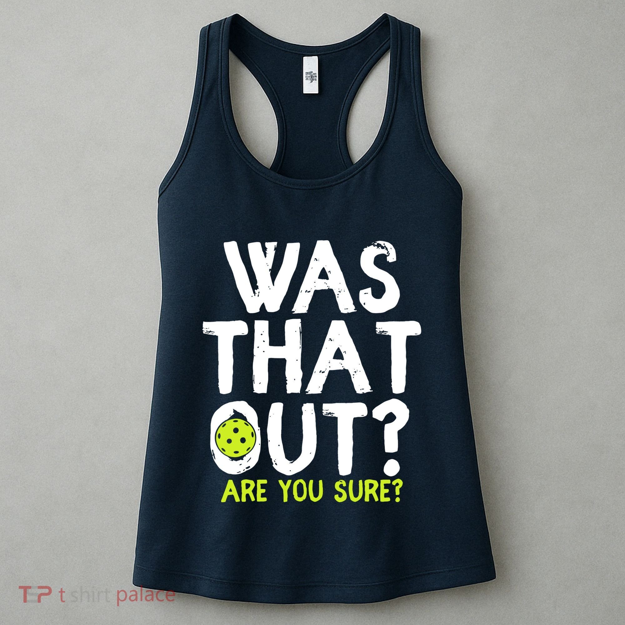 Pickleball Player Funny Sayings Women's Tank Top