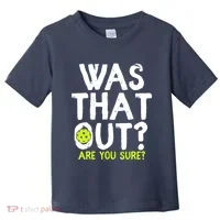 Pickleball Player Funny Sayings Toddler T-Shirt thumb 0