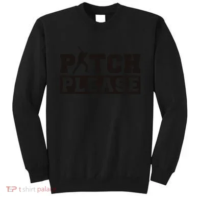 Pitch Please Funny Baseball Sweatshirt