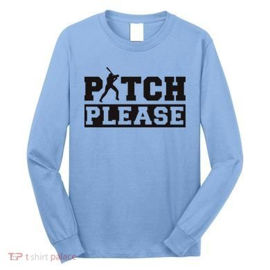 Pitch Please Funny Baseball Long Sleeve Shirt