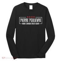 Pierre Poilievre For Prime Minister Long Sleeve Shirt thumb 0