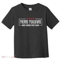 Pierre Poilievre For Prime Minister Toddler T-Shirt thumb 0