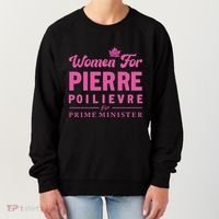 Pierre Poilievre For Prime Minister Women's Sweatshirt thumb 0