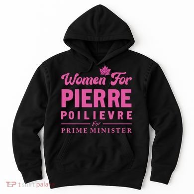 Pierre Poilievre For Prime Minister Hoodie