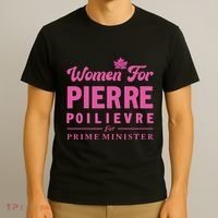 Pierre Poilievre For Prime Minister T-Shirt thumb 3