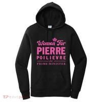 Pierre Poilievre For Prime Minister Women's Hoodie thumb 0