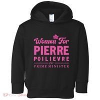 Pierre Poilievre For Prime Minister Toddler Hoodie thumb 0