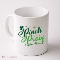 Pinch Proof Funny St Patrick's Day Holiday Coffee Mug thumb 0