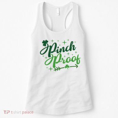 Pinch Proof Funny St Patrick's Day Holiday Women's Tank Top