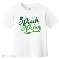 Pinch Proof Funny St Patrick's Day Holiday Toddler T-Shirt thumb 0