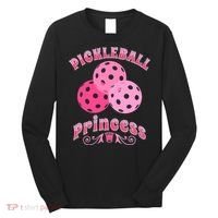 Pickleball Princess funny sport lover coach Long Sleeve Shirt thumb 0