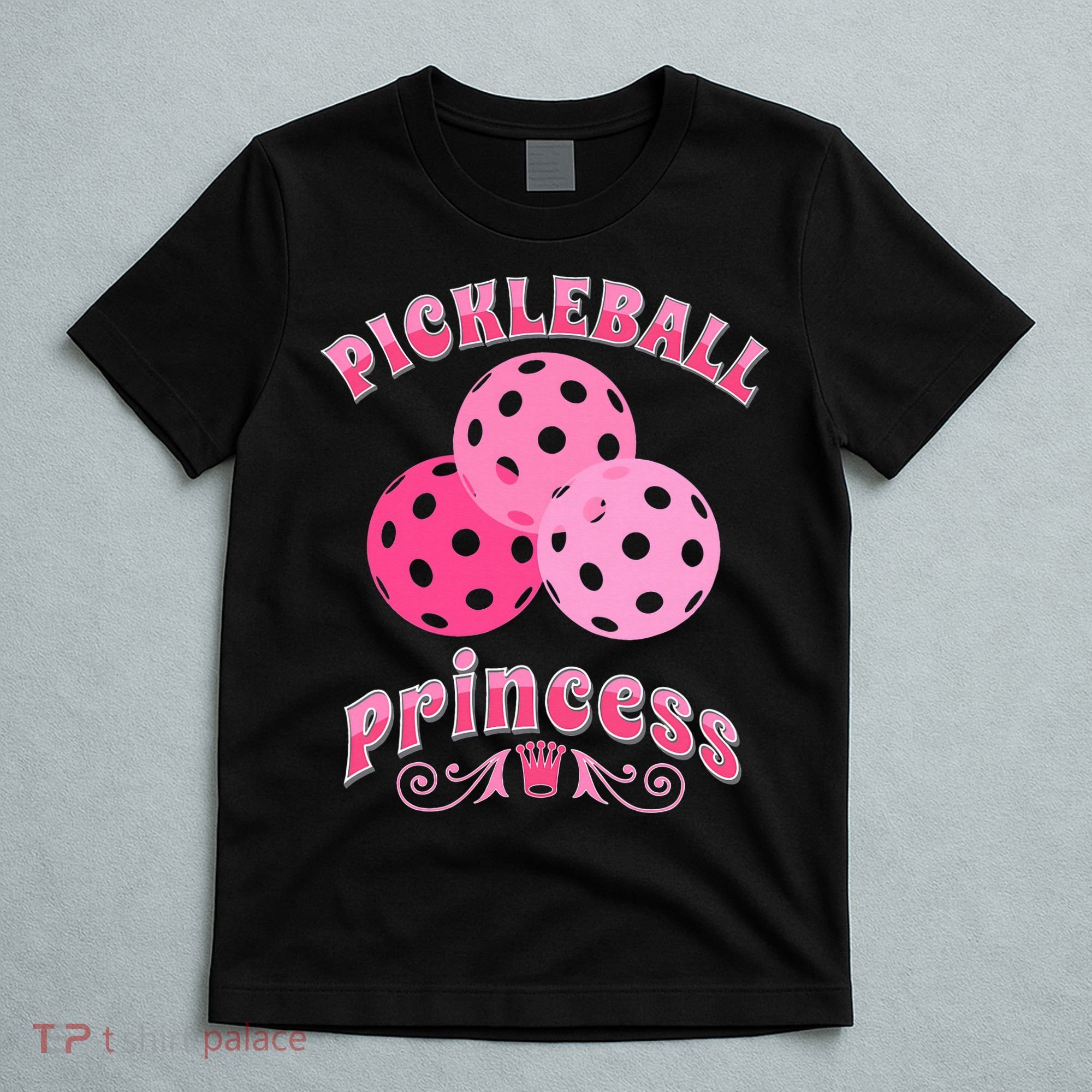 Pickleball Princess funny sport lover coach T-Shirt