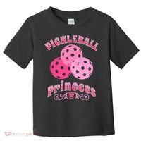 Pickleball Princess funny sport lover coach Toddler T-Shirt thumb 0