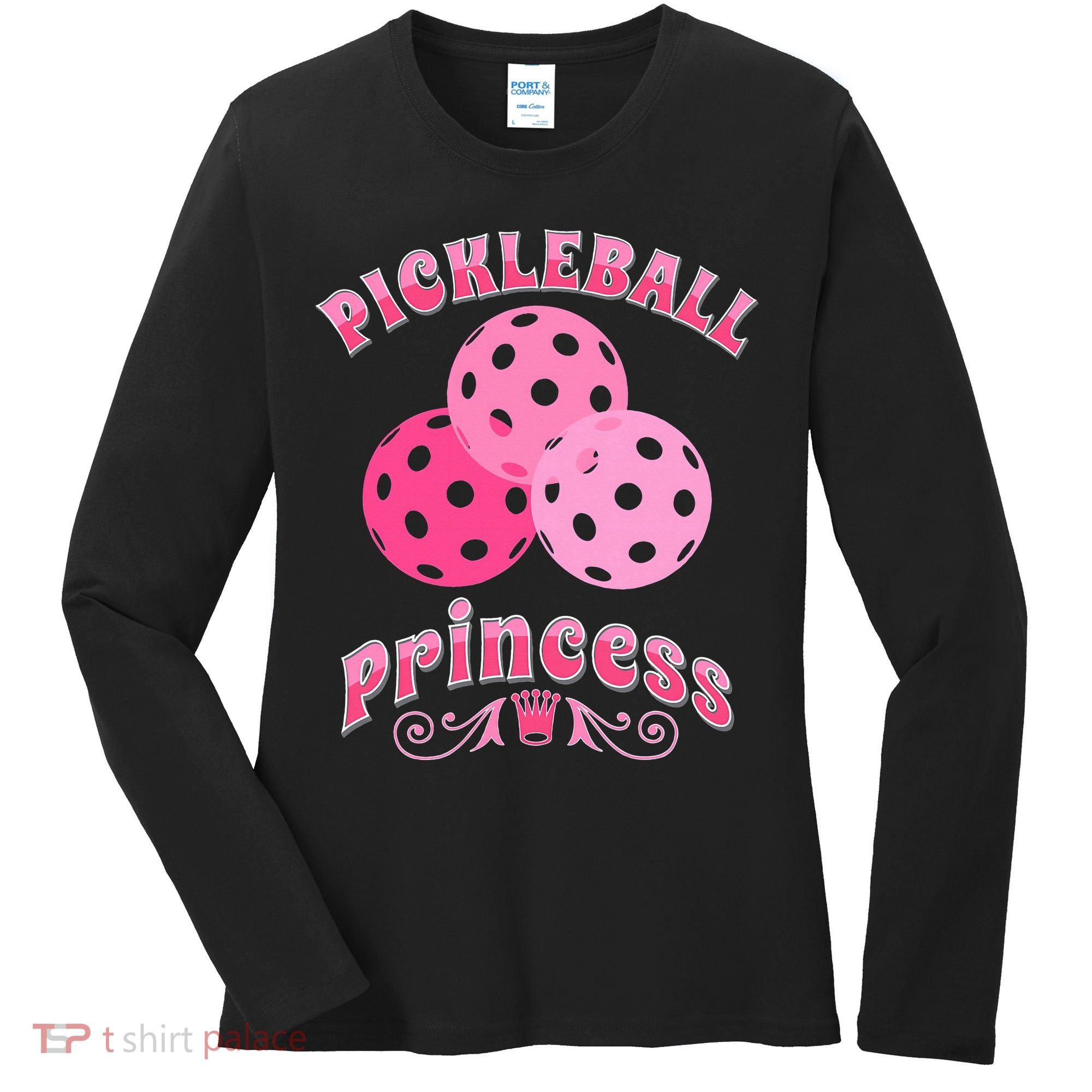 Pickleball Princess funny sport lover coach Women's Long Sleeve Shirt
