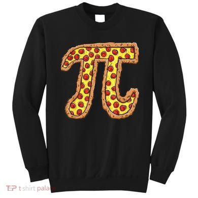 Pizza Pi Funny Pi day gift funny Pizza Sweatshirt