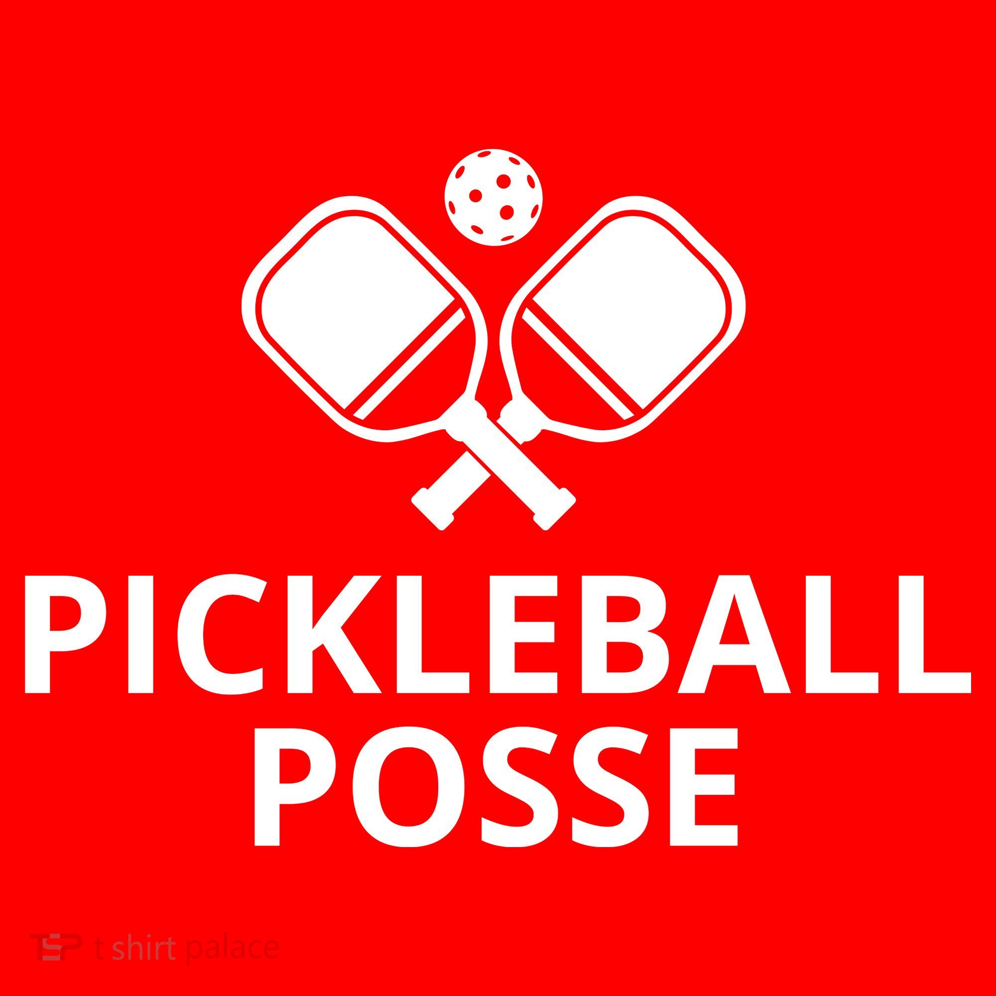 Pickleball Posse Funny Pickleball Quote Pickleball Lovers T-Shirt