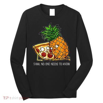 Pineapple Pizza Funny Pepperoni Pizzas Long Sleeve Shirt