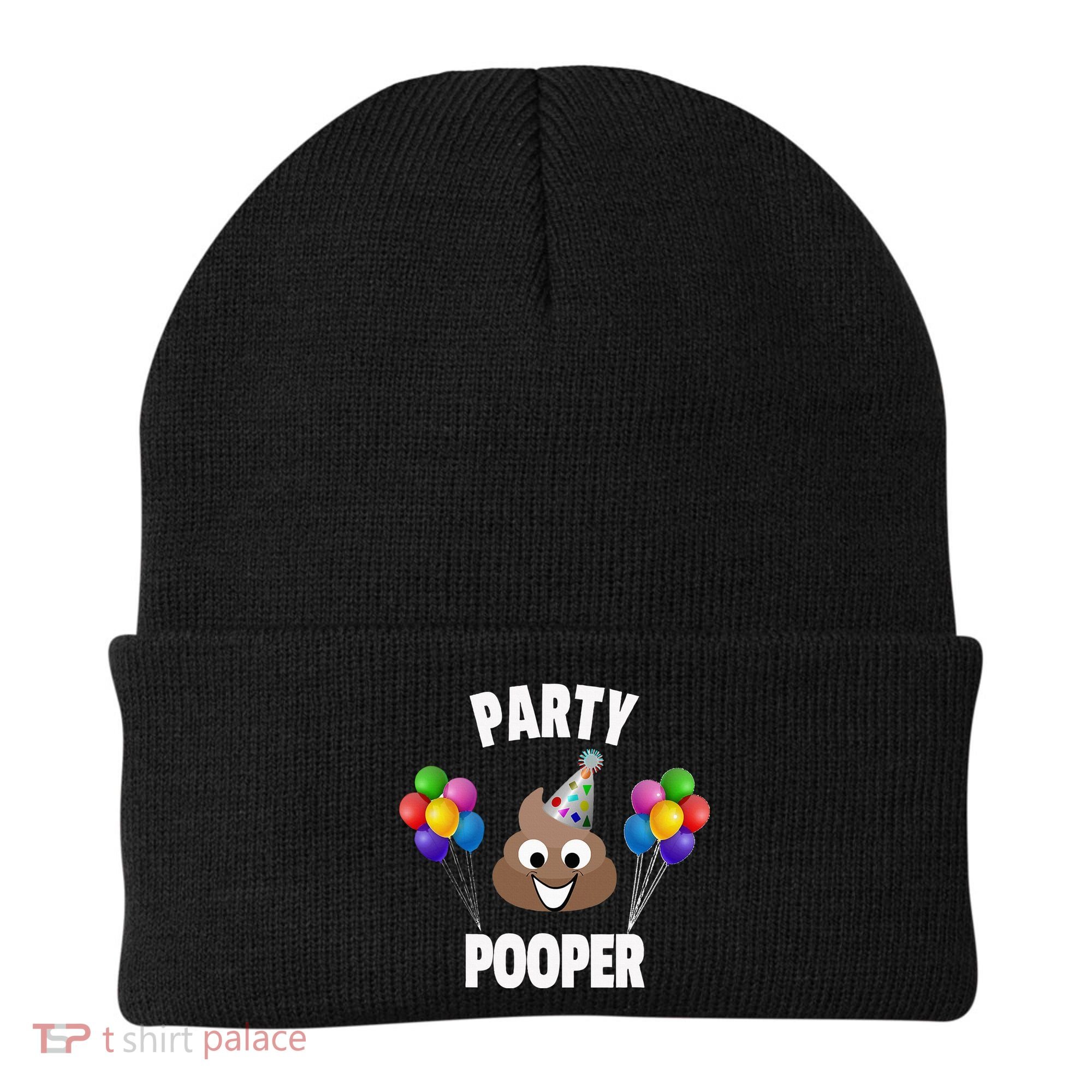 Party Pooper Funny Birthday Party For Birthday Gift Beanie
