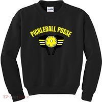 Pickleball Posse Funny Pickleball Quote Pickleball Lovers Kids Sweatshirt thumb 0