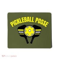 Pickleball Posse Funny Pickleball Quote Pickleball Lovers Mousepad thumb 0