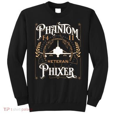 Phantom Phixer F4 Phantom Aircraft Maintainer Veteran Sweatshirt