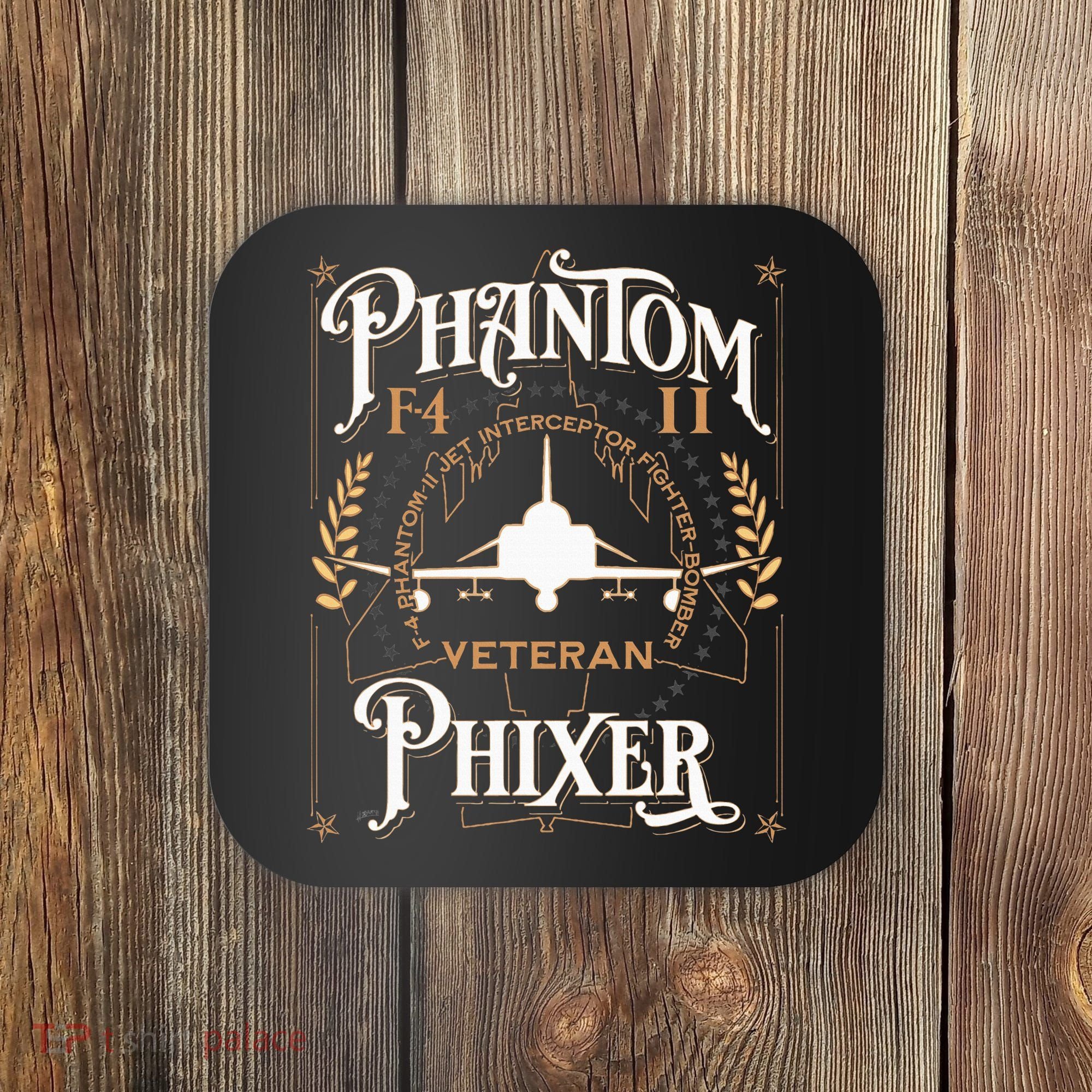 Phantom Phixer F4 Phantom Aircraft Maintainer Veteran Coaster