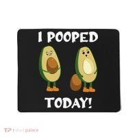 Proud Pooper Funny Poop Fart I Pooped Today Mousepad thumb 0