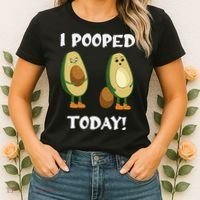 Proud Pooper Funny Poop Fart I Pooped Today Women's T-Shirt thumb 2