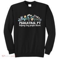 Pediatric PT Flowers Pediatric Physical Therapy Sweatshirt thumb 0