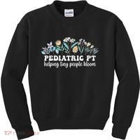 Pediatric PT Flowers Pediatric Physical Therapy Kids Sweatshirt thumb 0