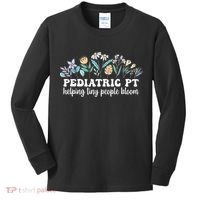 Pediatric PT Flowers Pediatric Physical Therapy Kids Long Sleeve Shirt thumb 0