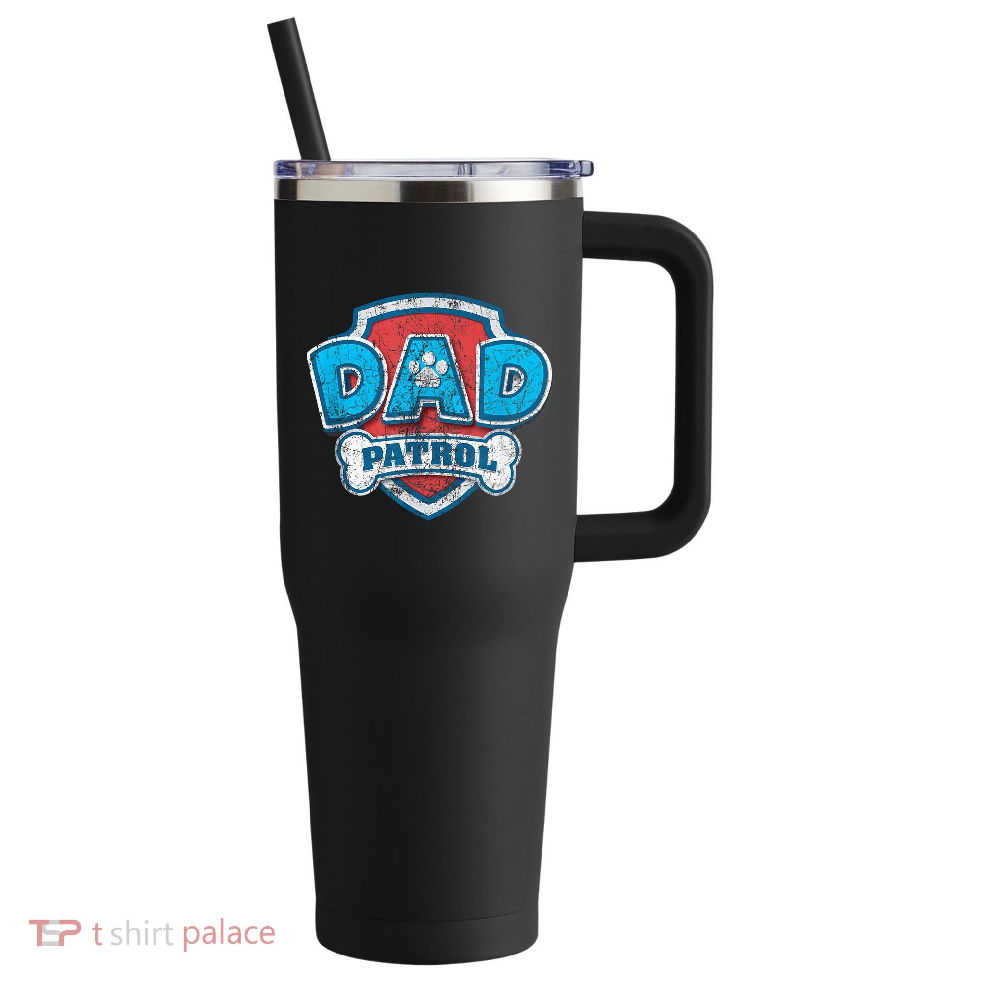 Fathers Day Dad Patrol 40oz Vacuum Insulated Stainless Steel Travel Tumbler