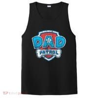 Fathers Day Dad Patrol PosiCharge Competitor Tank thumb 0