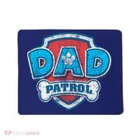 Fathers Day Dad Patrol Mousepad thumb 0