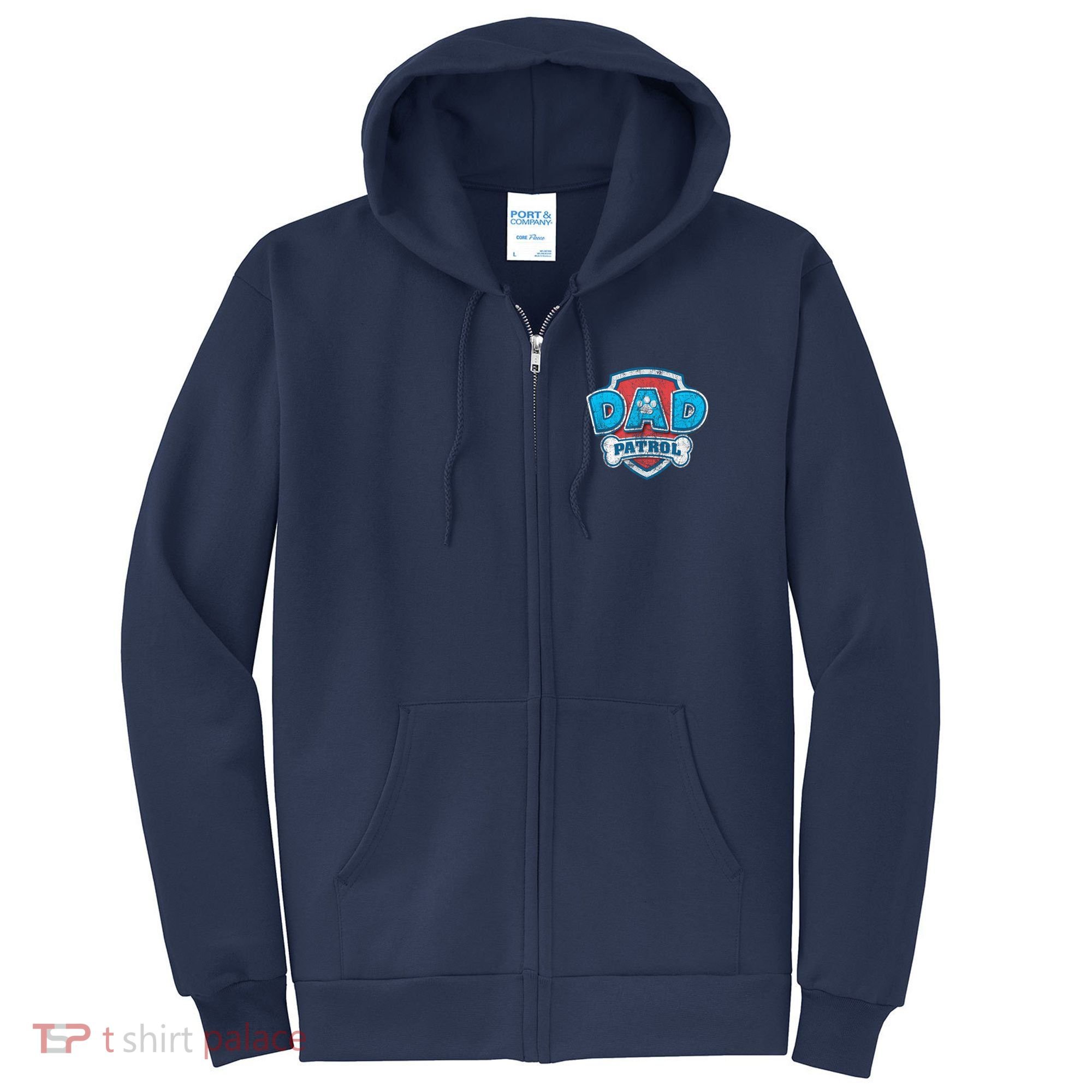 Fathers Day Dad Patrol Full Zip Hoodie