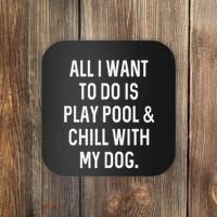 Pool Player Gifts Women Chill With Dog Billiards Coaster thumb 0
