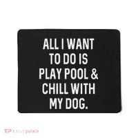 Pool Player Gifts Women Chill With Dog Billiards Mousepad thumb 0