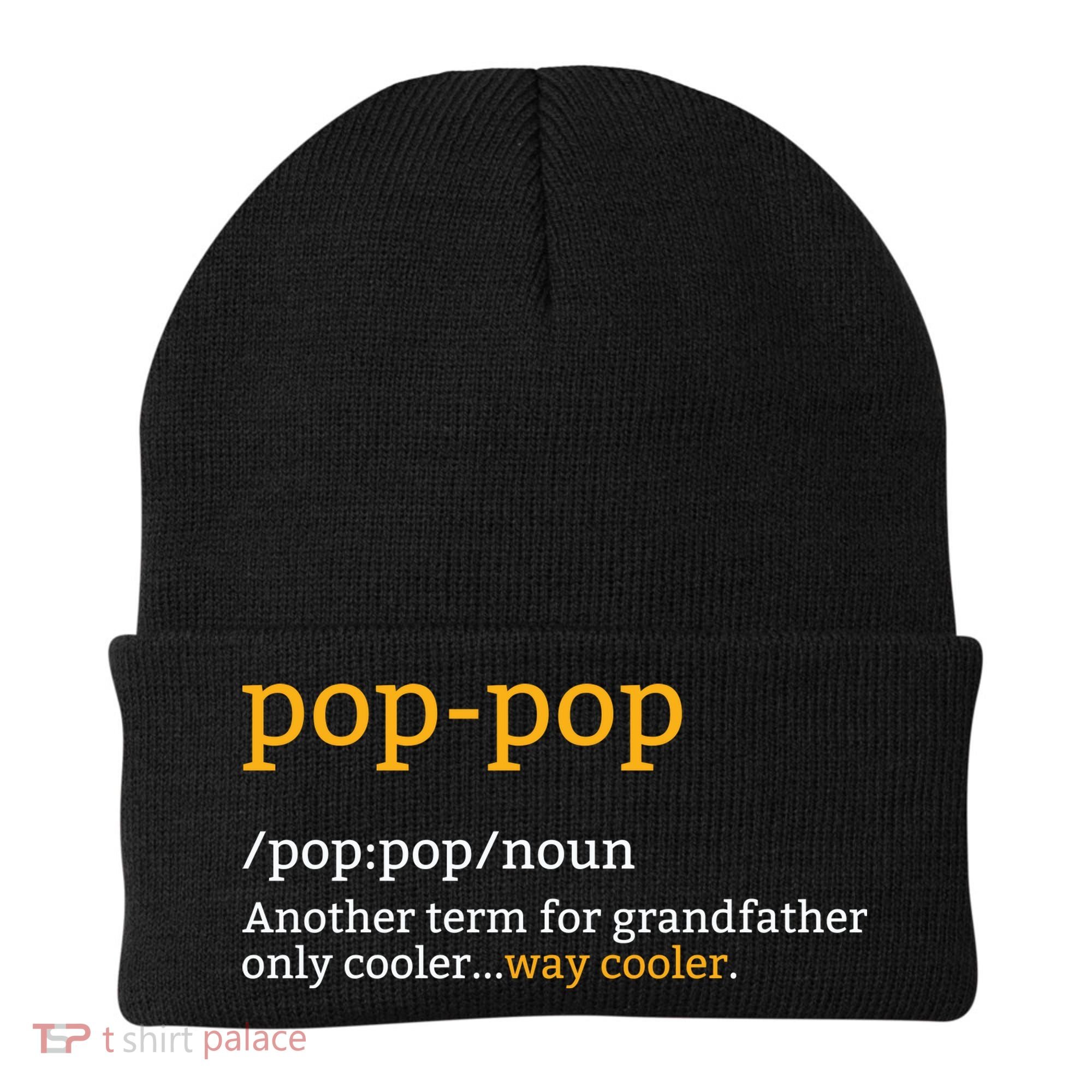 Pop Pop Grandpa Fathers Day Beanie