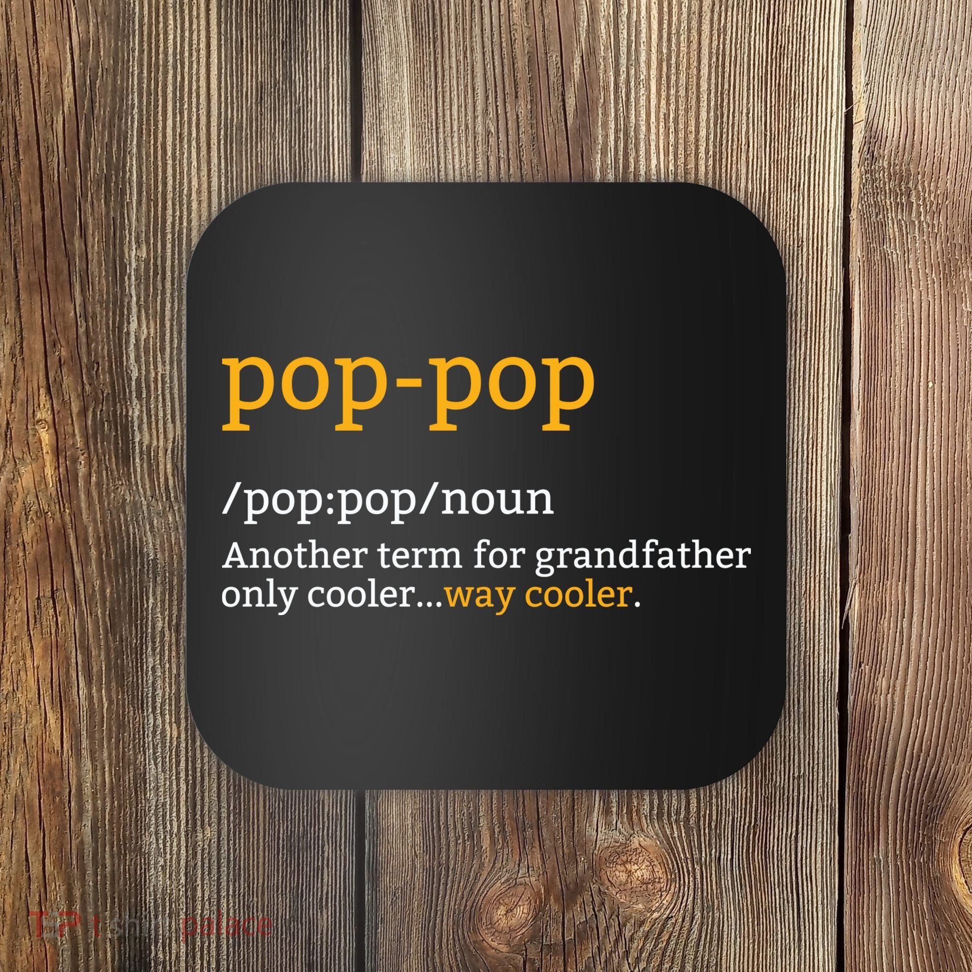 Pop Pop Grandpa Fathers Day Coaster