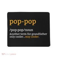 Pop Pop Grandpa Fathers Day Mousepad thumb 0
