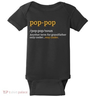Pop Pop Grandpa Fathers Day Baby Bodysuit