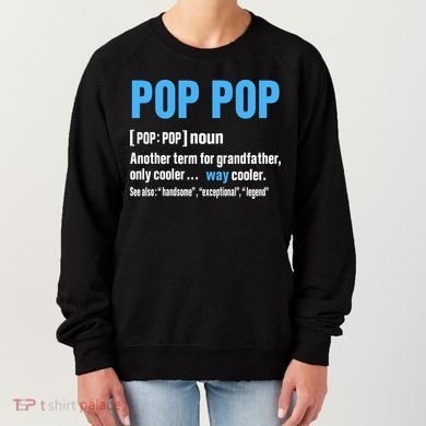 Pop Pop Grandpa Fathers Day PopPop Women's Sweatshirt