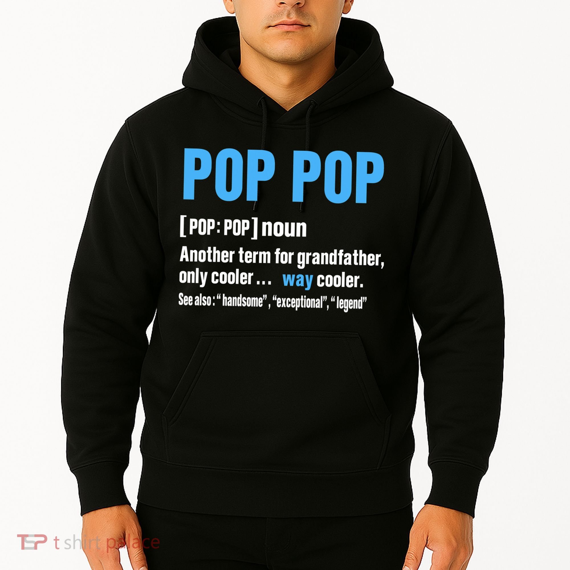 Pop Pop Grandpa Fathers Day PopPop Hoodie
