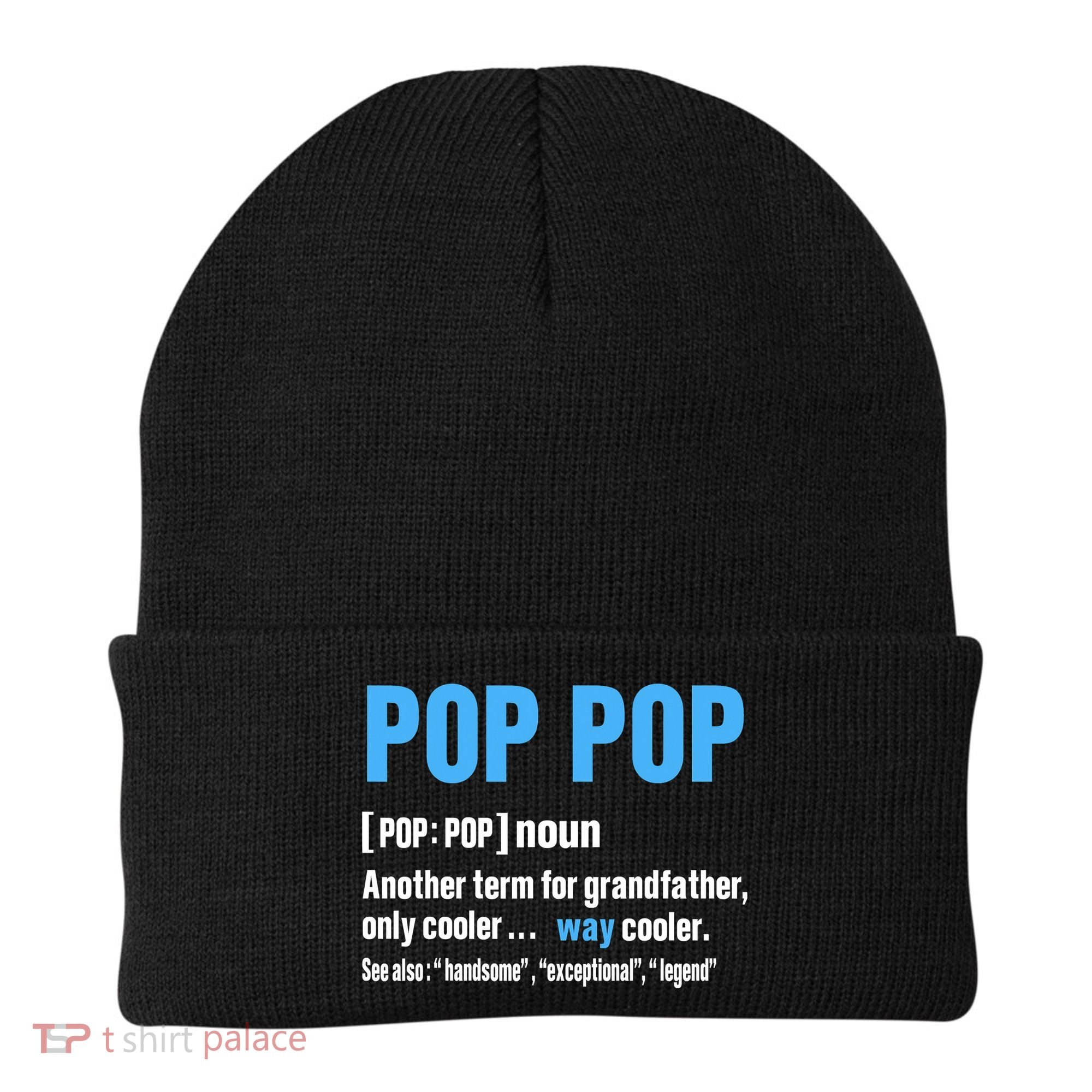Pop Pop Grandpa Fathers Day PopPop Beanie