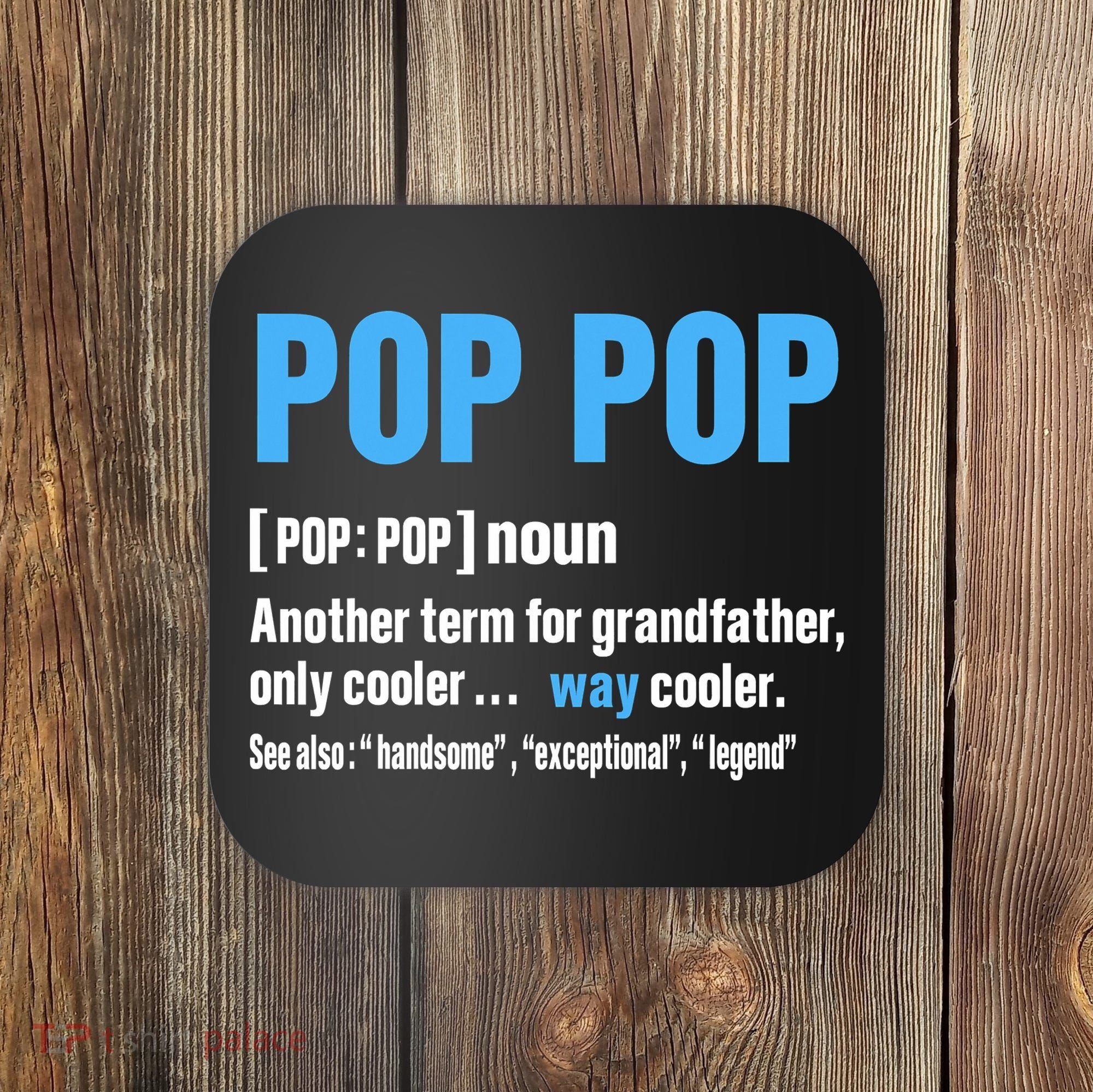 Pop Pop Grandpa Fathers Day PopPop Coaster