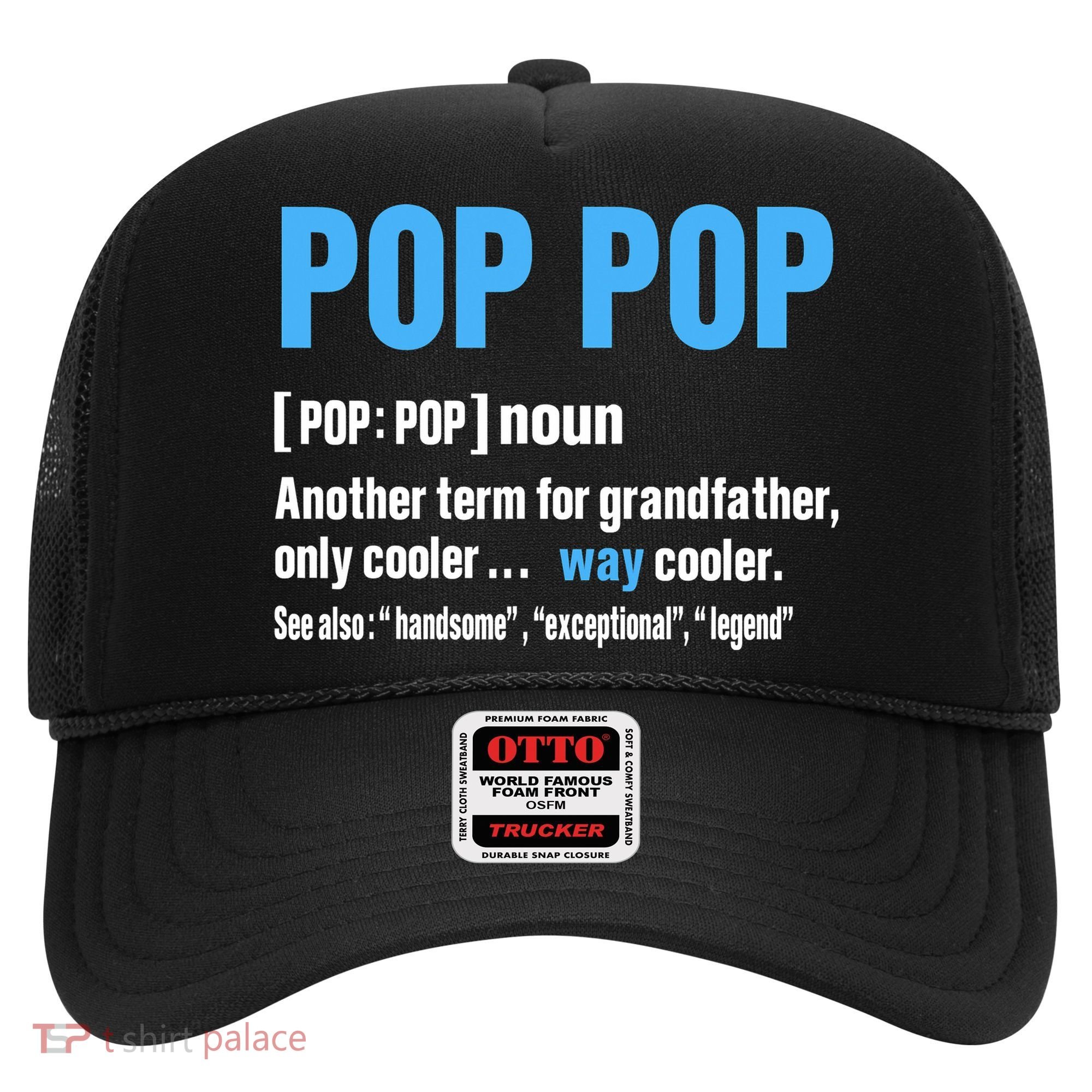 Pop Pop Grandpa Fathers Day PopPop Hat