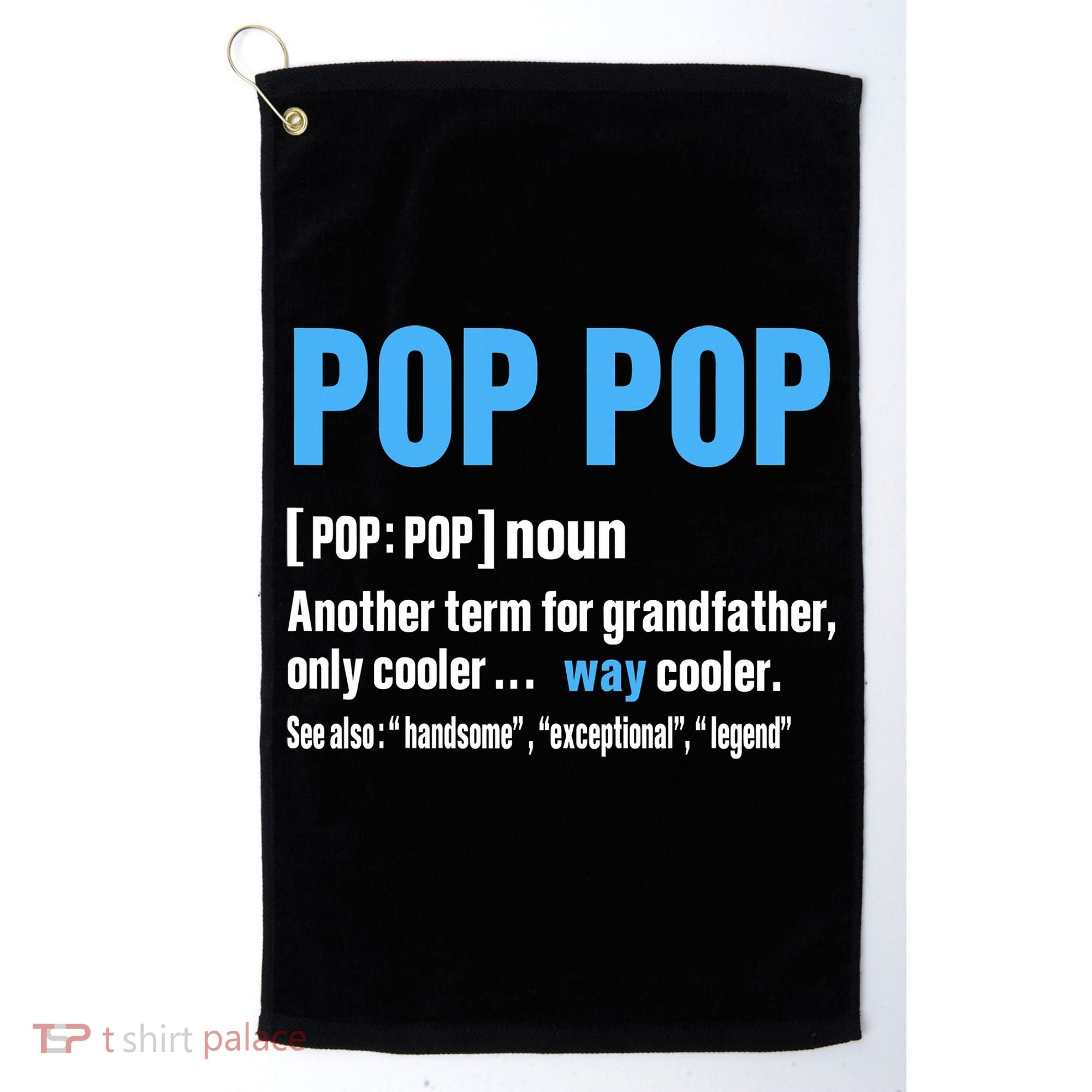 Pop Pop Grandpa Fathers Day PopPop Golf Towel
